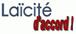 http://www.laicitedaccord.com/Logolaicitedaccord.gif